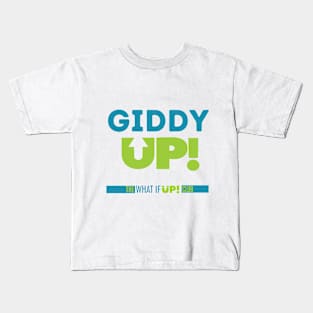 Giddy UP Kids T-Shirt